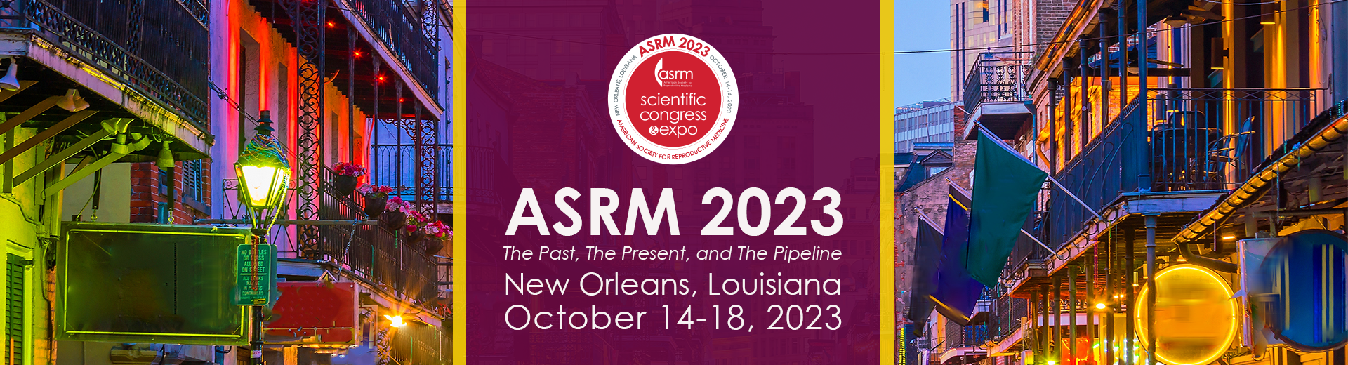 2023 ASRM Scientific Congress & Expo